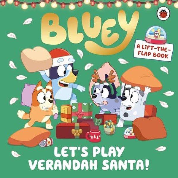 Bluey: Lets Play Verandah Santa : A Lift-the-Flap Book | Penguin Random House Children's UK (İnce Kapak)  - Resim 1