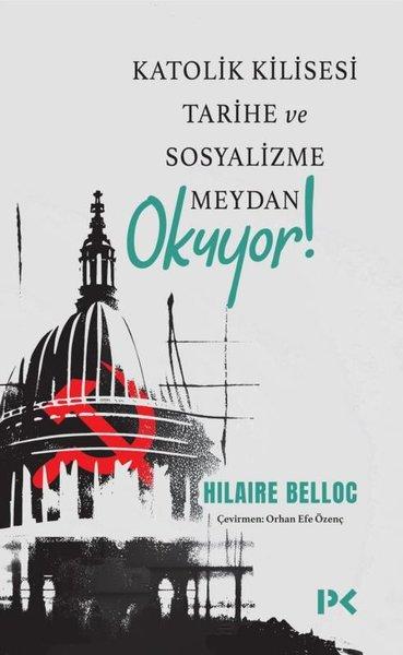 Katolik Kilisesi Tarihe ve Sosyalizme Meydan Okuyor! | Profil Kitap (İnce Kapak)  - Resim 1