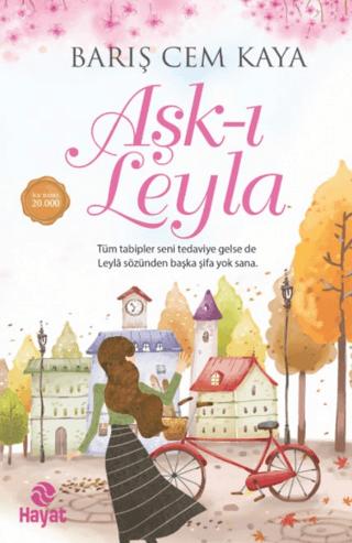 Aşk-ı Leyla | Hayat Yayınları (Ciltsiz)  - Resim 1
