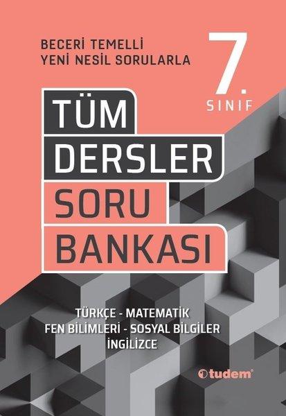 7. Sınıf Tüm Dersler Beceri Temelli Soru Bankası | Tudem Yayınları - Ders Kitapları (İnce Kapak)  - Resim 1