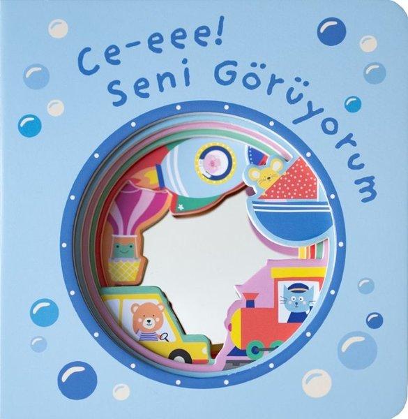Ce - eee! Seni Görüyorum - Aynalı Kitap | Net Çocuk Yayınları (İnce Kapak)  - Resim 1