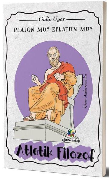 Platon mu? Eflatun mu?-Atletik Filozof | Eğiten Kitap (İnce Kapak)  - Resim 1