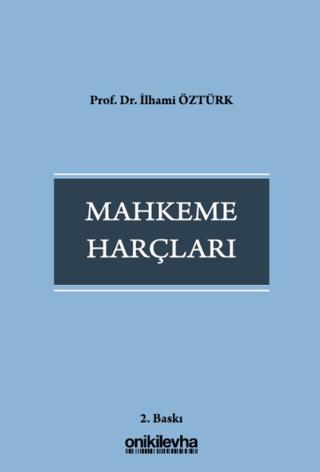 Mahkeme Harçları | On İki Levha Yayınları (Ciltsiz)  - Resim 1