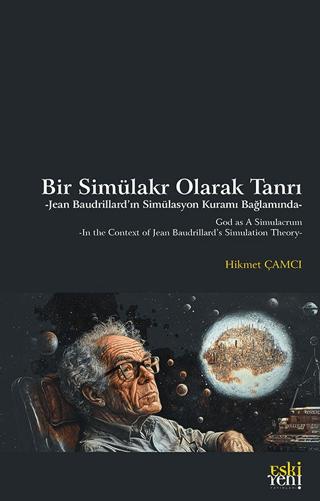 Bir Simülakr Olarak Tanrı