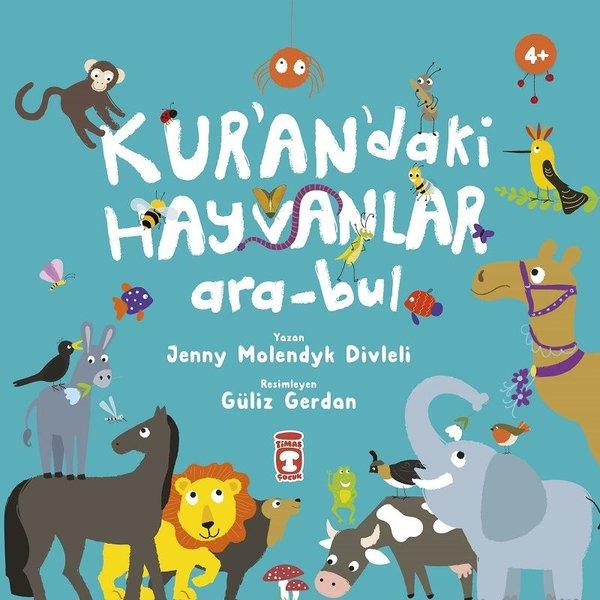 Kurandaki Hayvanlar - Ara Bul | Timaş Çocuk (İnce Kapak)  - Resim 1