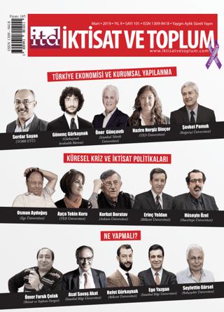 İktisat ve Toplum Dergisi Sayı: 101 Mart 2019 | İktisat ve Toplum Dergisi (Ciltsiz)  - Resim 1