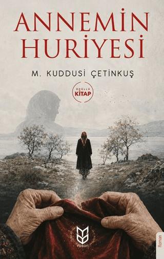 Annemin Huriyesi | Yason Yayıncılık (Ciltsiz)  - Resim 1