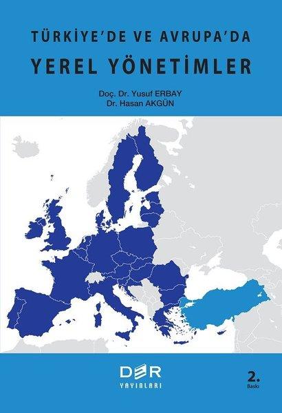 Türkiye'de ve Avrupa'da Yerel Yönetimler | Uluslararası İlişkiler Kütüphanesi (Ciltli)  - Resim 1