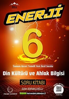 Palme 6. Sınıf Enerji Din Kültürü Soru Kitabı - Güler Baraklıoğlu kitap kapağı