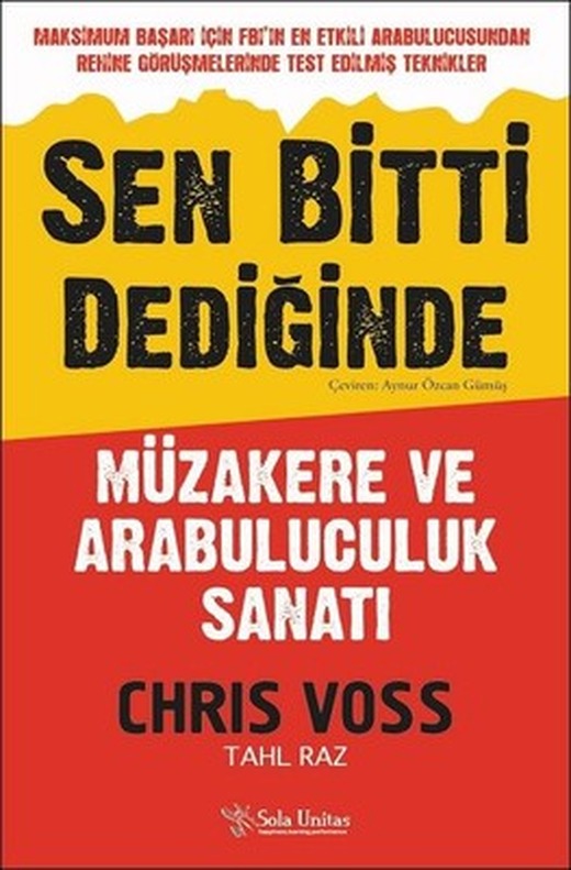 Sen Bitti Dediğinde-Müzakere ve Arabuluculuk Sanatı | Sola Unitas