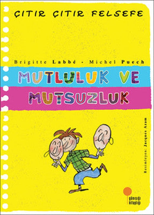 Çıtır Çıtır Felsefe 12 - Mutluluk ve Mutsuzluk | Günışığı Yayınları