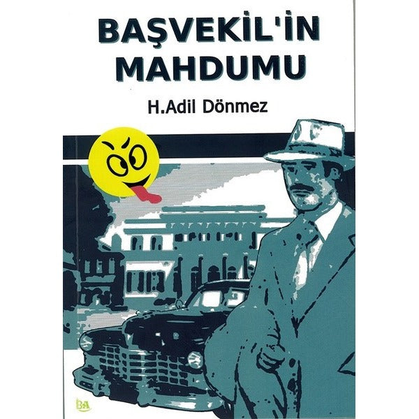 Başvekil’in Mahdumu