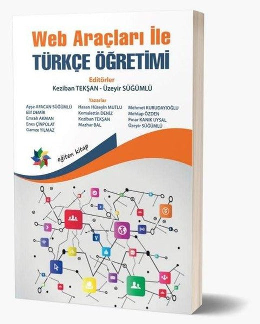 Web Araçları İle Türkçe Öğretimi | Eğiten Kitap (İnce Kapak)