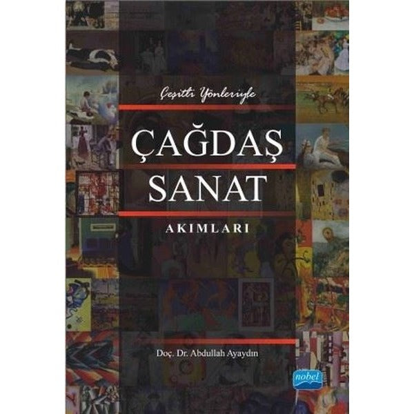 Çağdaş Sanat Akımları | Nobel Akademik Yayıncılık (İnce Kapak)