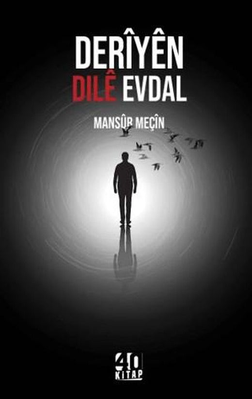 Deriyen Dile Evdal | 40 Kitap (Ciltsiz)
