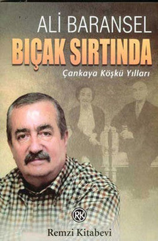 Bıçak Sırtında | Remzi Kitabevi