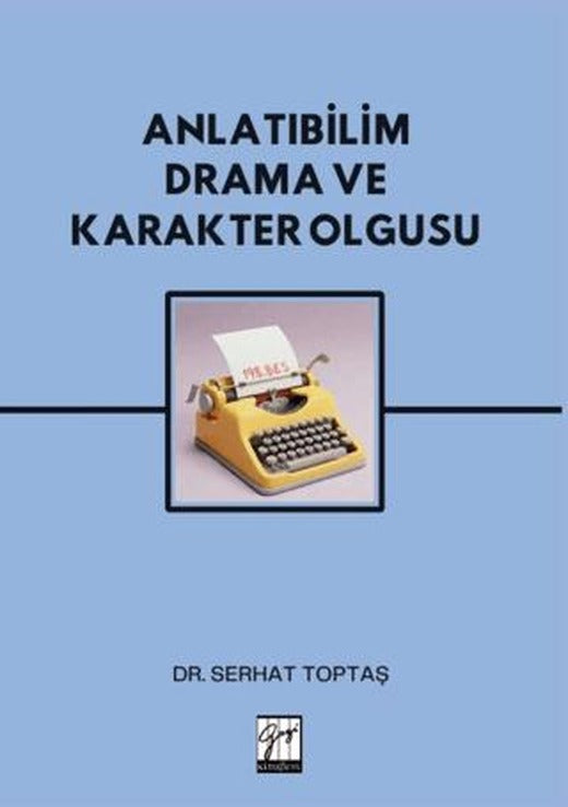 Anlatıbilim Drama ve Karakter Olgusu