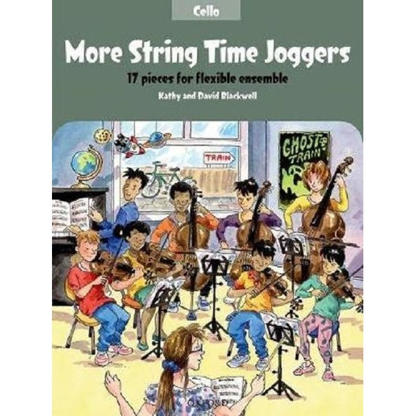 More String Time Joggers: 17 pieces for flexible ensemble (String Time Ensembles)
