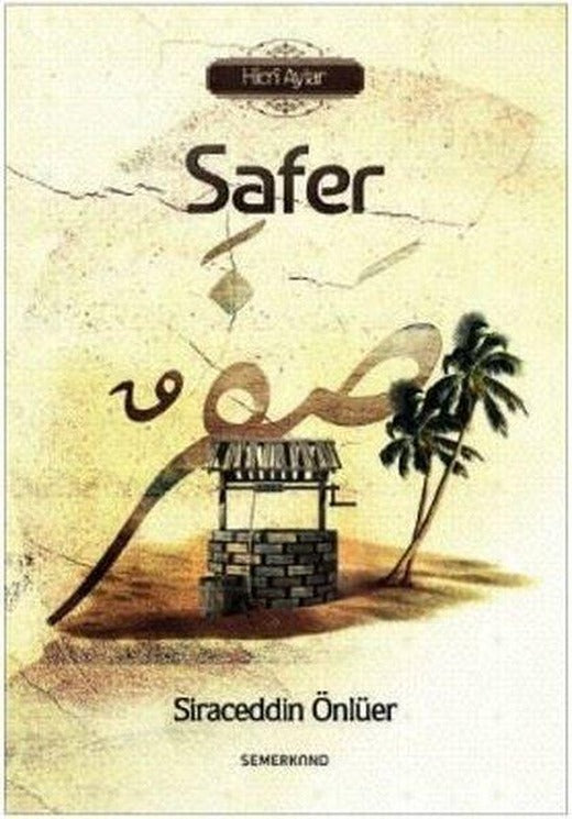 Safer-Hicri Aylar | Semerkand Yayınları (İnce Kapak)
