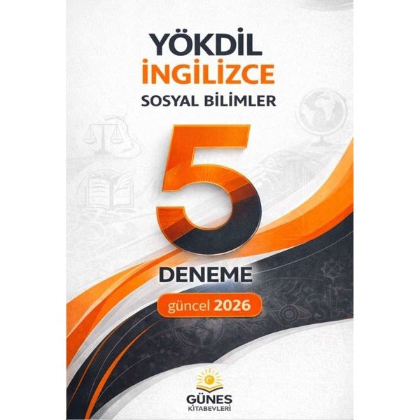 YÖKDİL İngilizce Sosyal Bilimler 5 Deneme | Güneş Kitabevleri (İnce Kapak)