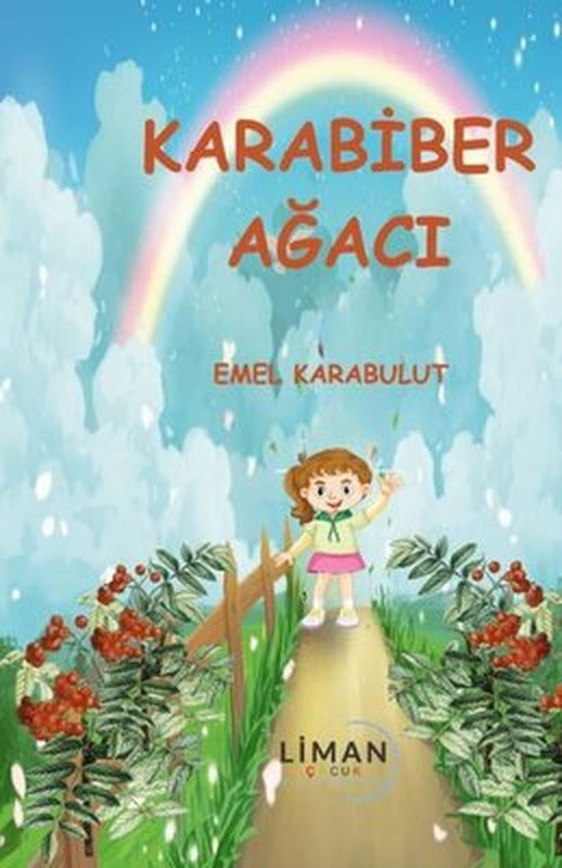 Karabiber Ağacı | Liman Çocuk (İnce Kapak)