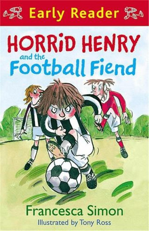 Horrid Henry Early Reader: Horrid Henry and the Football Fiend | Orion Children's Books (Ciltsiz)