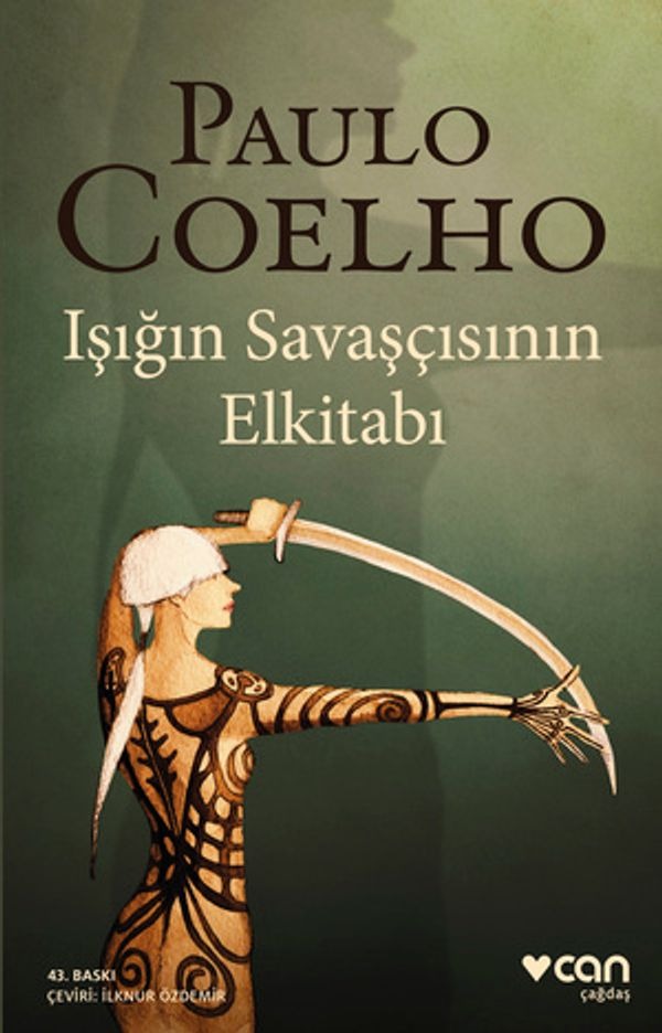 Işığın Savaşçısının El Kitabı | Can Yayınları - Çağdaş Dünya Yazarları Dizisi