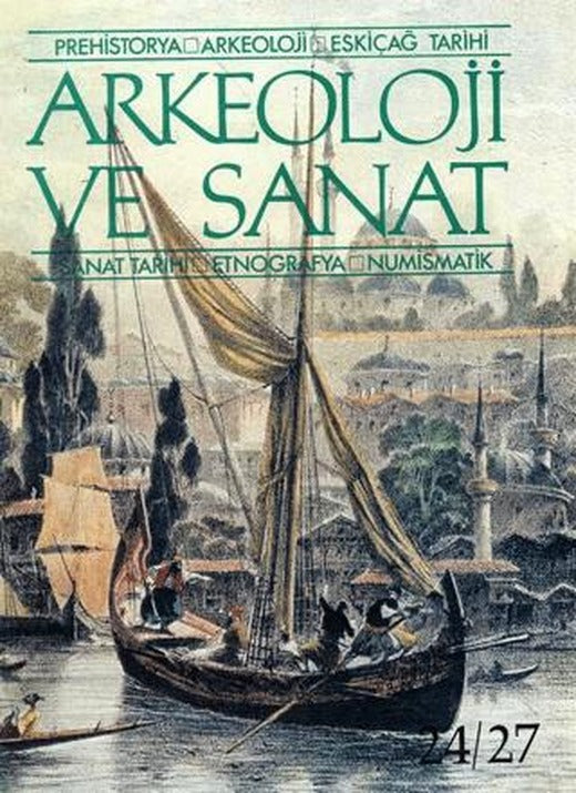Arkeoloji ve Sanat Dergisi Sayı 24 - 27 | Arkeoloji ve Sanat Dergisi (Ciltsiz)