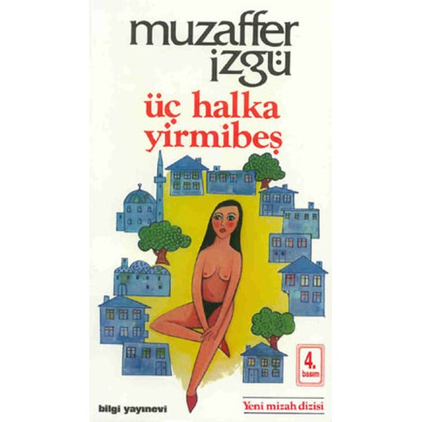 Üç Halka Yirmibeş | Bilgi Yayınevi