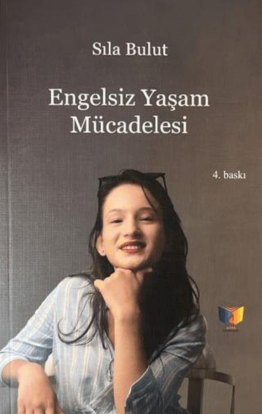 Engelsiz Yaşam Mücadelesi | Ateş Yayınları (Ciltsiz)