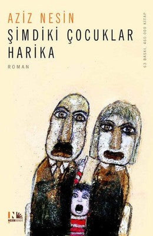 Şimdiki Çocuklar Harika | Nesin Yayınevi - Roman Dizisi