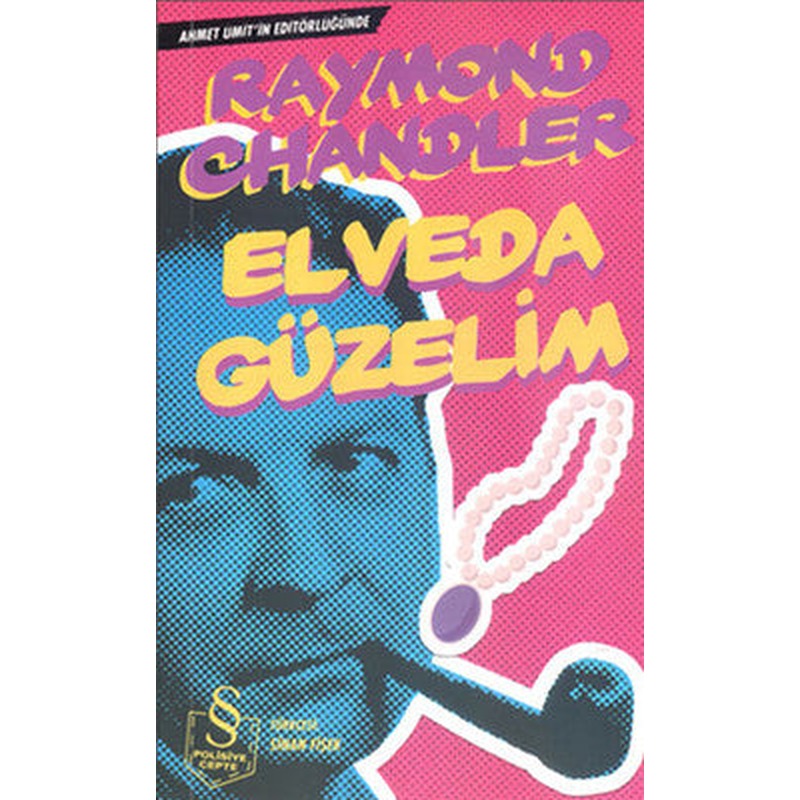 Elveda Güzelim | Everest Yayınları - Polisiye Dizisi (İnce Kapak)