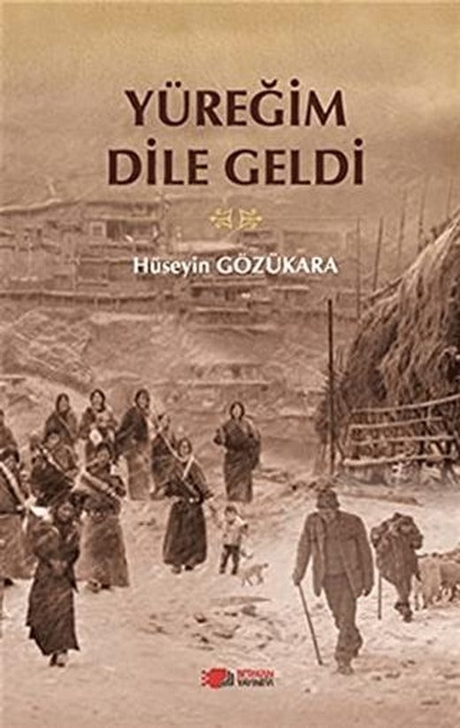 Yüreğim Dile Geldi | Berikan Yayınevi (Ciltsiz)