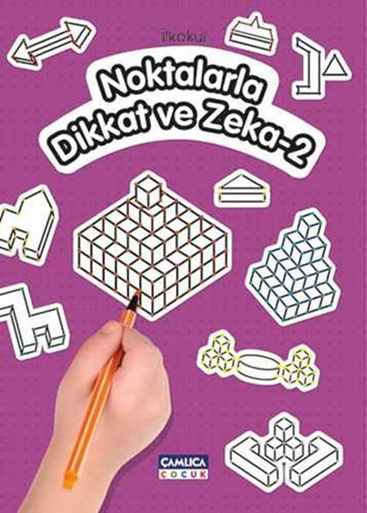 Noktalarla Dikkat ve Zeka 2 | Çamlıca Çocuk Yayınları (İnce Kapak)