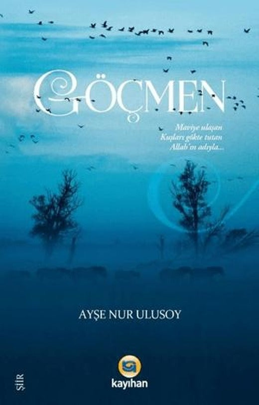 Göçmen | Kayıhan Yayınları (Ciltsiz)