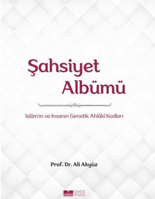 Şahsiyet Albümü | Siyer Yayınları (Ciltsiz)
