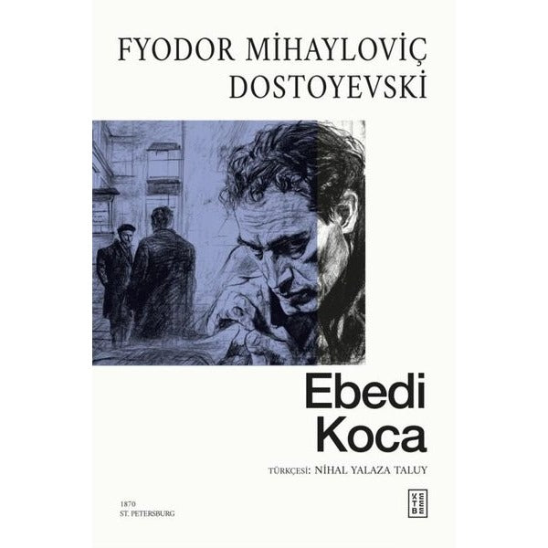 Ebedi Koca | Ketebe (İnce Kapak)