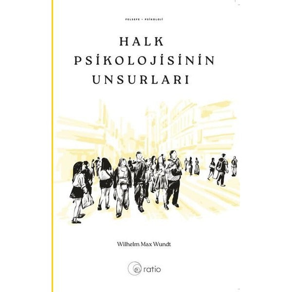 Halk Psikolojisinin Unsurları | Ratio Yayınları (İnce Kapak)