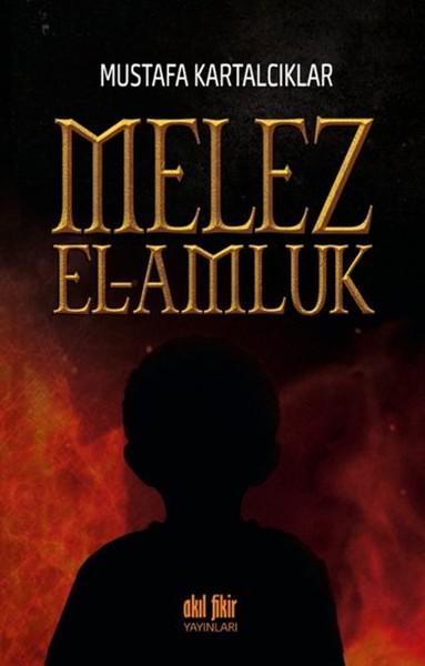 Melez El-Amluk | Akıl Fikir Yayınları (İnce Kapak)  - Resim 1