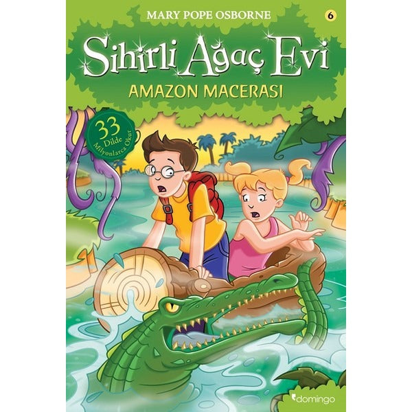 Sihirli Ağaç Evi 6-Amazon Macerası | Domingo Yayınevi