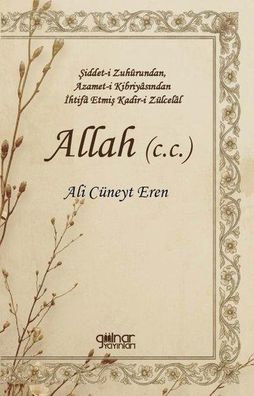 Allah (c.c.) | Gülnar Yayınları (İnce Kapak)