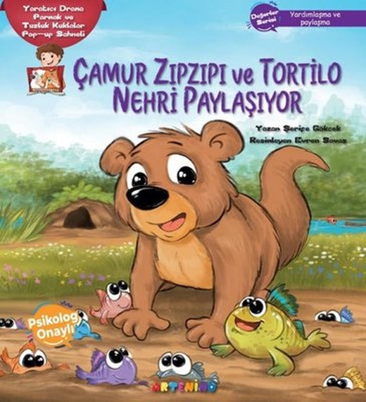 Çamur Zıpzıpı ve Tortilo Nehri Paylaşıyor - Değerler Serisi - Yardımlaşma ve Paylaşma | Artenino Yayıncılık