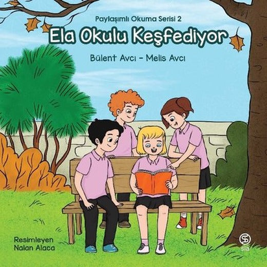 Ela Okulu Keşfediyor - Paylaşımlı Okuma Serisi 2 | Sia