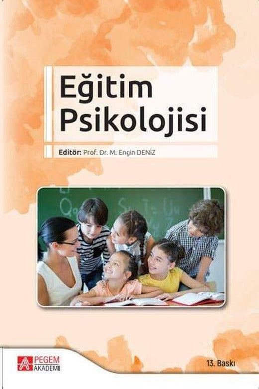 Eğitim Psikolojisi | Pegem Akademi Yayıncılık (İnce Kapak)