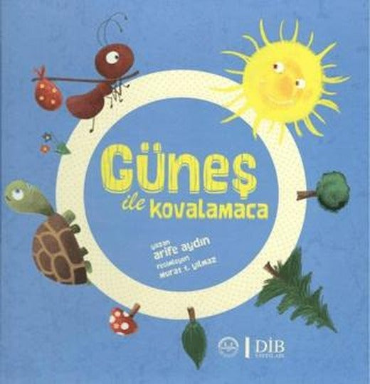 Güneş İle Kovalamaca | Diyanet İşleri Başkanlığı (Ciltli)