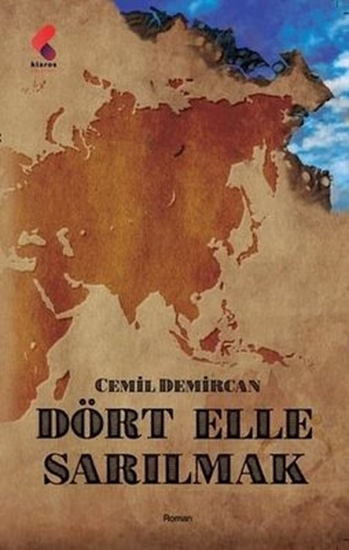 Dört Elle Sarılmak | Klaros Yayınları