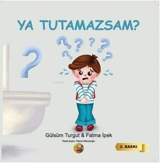 Ya Tutamazsam? | Aysima Yayınları