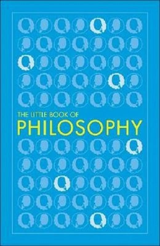 The Little Book of Philosophy (Big Ideas) | Dorling Kindersley Publisher