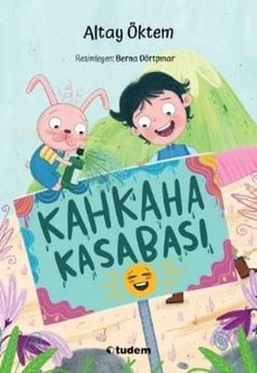 Kahkaha Kasabası | Tudem Yayınları