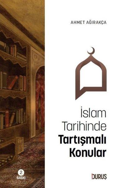 İslam Tarihinde Tartışmalı Konular | Duruş Yayınları (e-Kitap)  - Resim 1